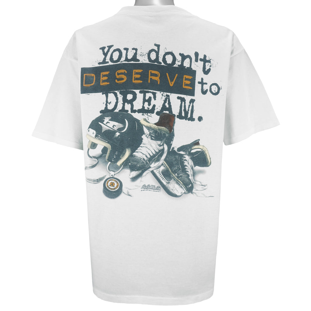 Vintage (Alore) - Hockey If You Don't Practice You Don't Deserve To Dream T-Shirt 1994 X-Large