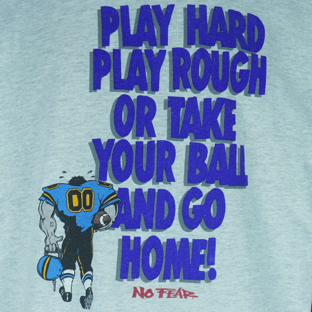 Vintage (No Fear) - Play Hard Play Rough Football T-Shirt 1990s Large