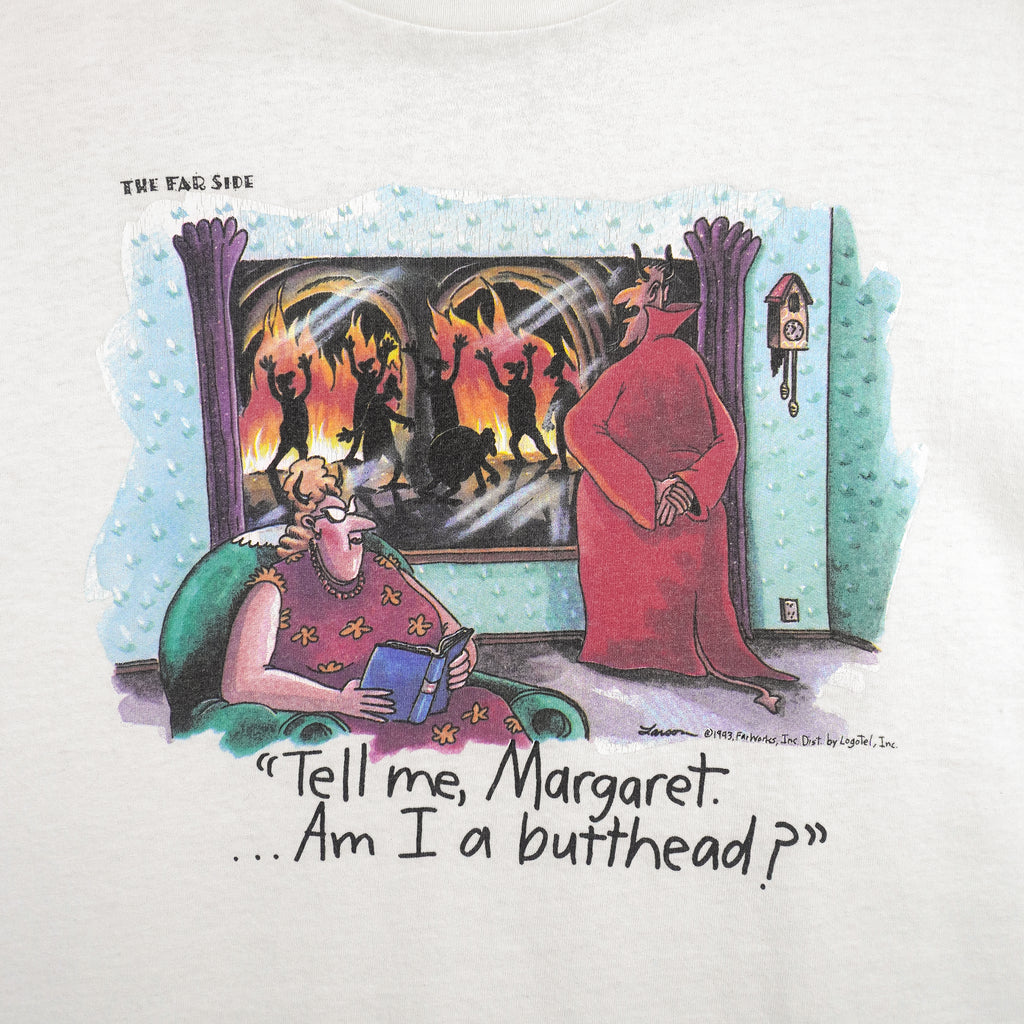 Vintage (The Far Side) - Tell me, Margaret…Am I a butthead? T-Shirt 1987 X-Large Vintage Retro