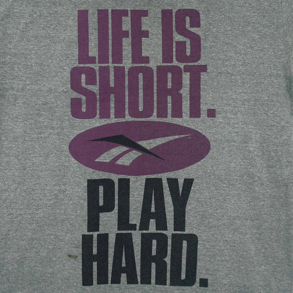 Reebok - Grey Life Is Short Play Hard T-Shirt 1990s Large Vintage Retro