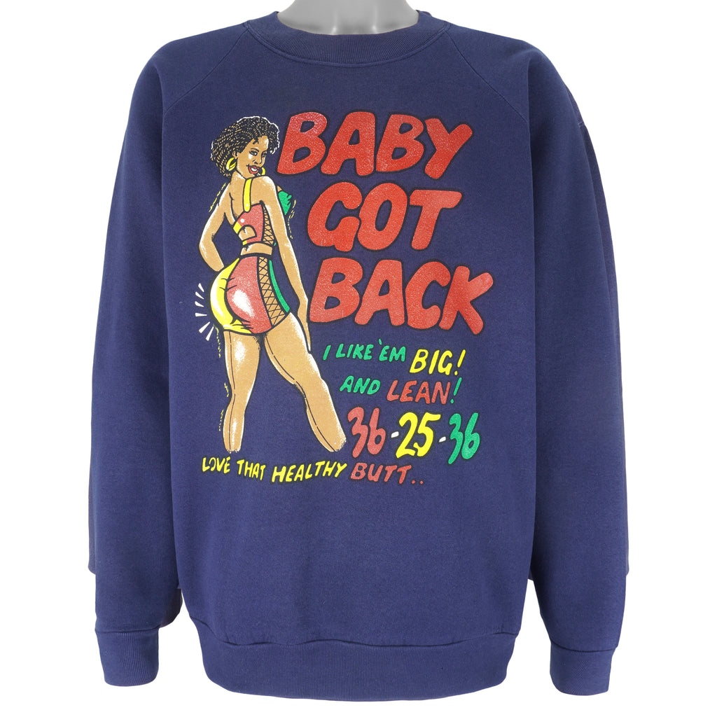 Vintage -  Baby Got Back Sweatshirt 1990s 3X-Large Vintage Retro